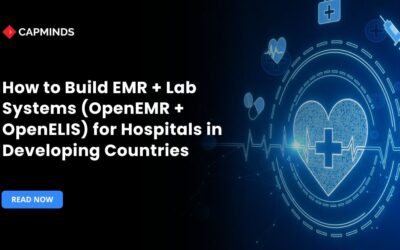 How to Build EMR + Lab Systems (OpenEMR + OpenELIS) for Hospitals in Developing Countries