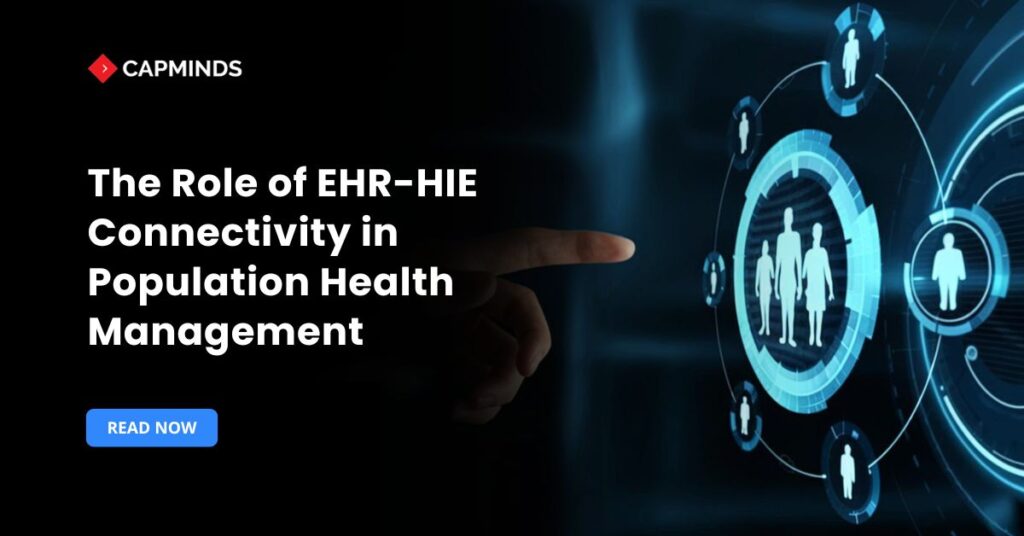 The Role of EHR-HIE Connectivity in Population Health Management