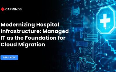 Modernizing Hospital Infrastructure: Managed IT as the Foundation for Cloud Migration