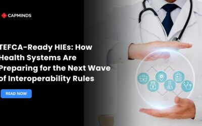 TEFCA-Ready HIEs: How Health Systems Are Preparing for the Next Wave of Interoperability Rules