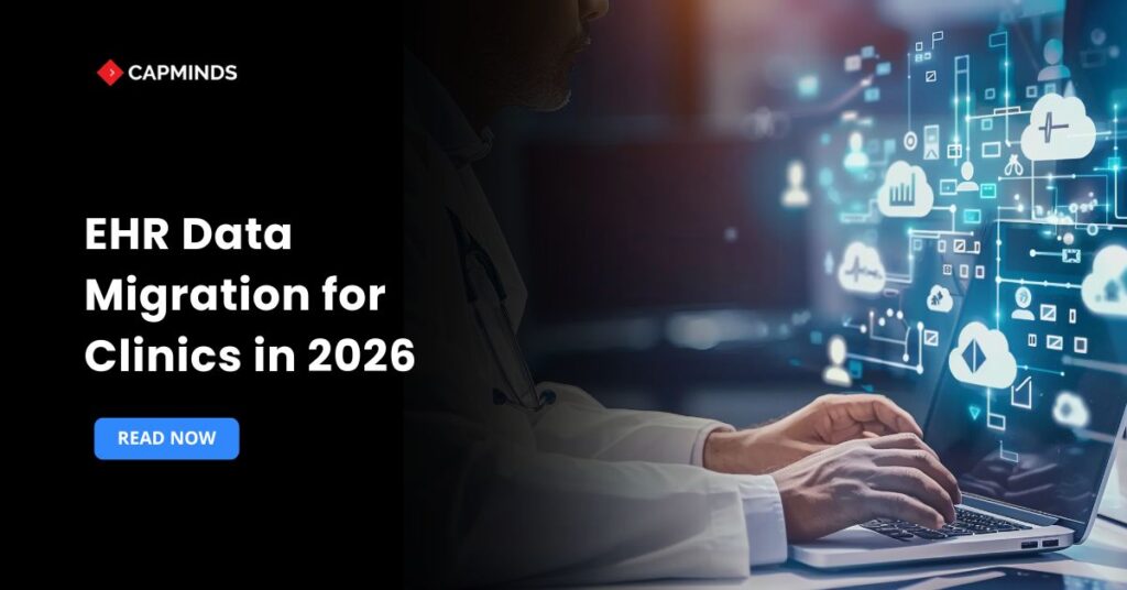 EHR Data Migration for Clinics in 2026