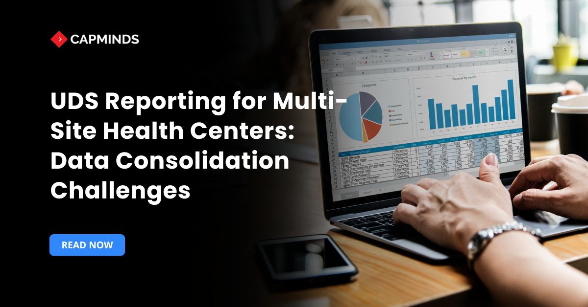 UDS Reporting for Multi-Site Health Centers: Data Consolidation Challenges
