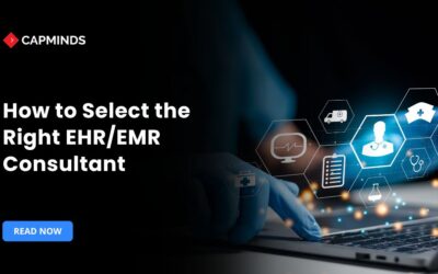 How to Select the Right EHR/EMR Consultant