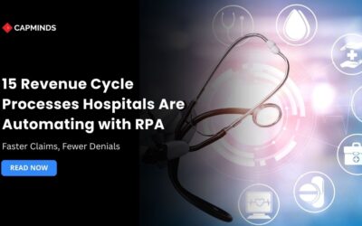 15 Revenue Cycle Processes Hospitals Are Automating with RPA