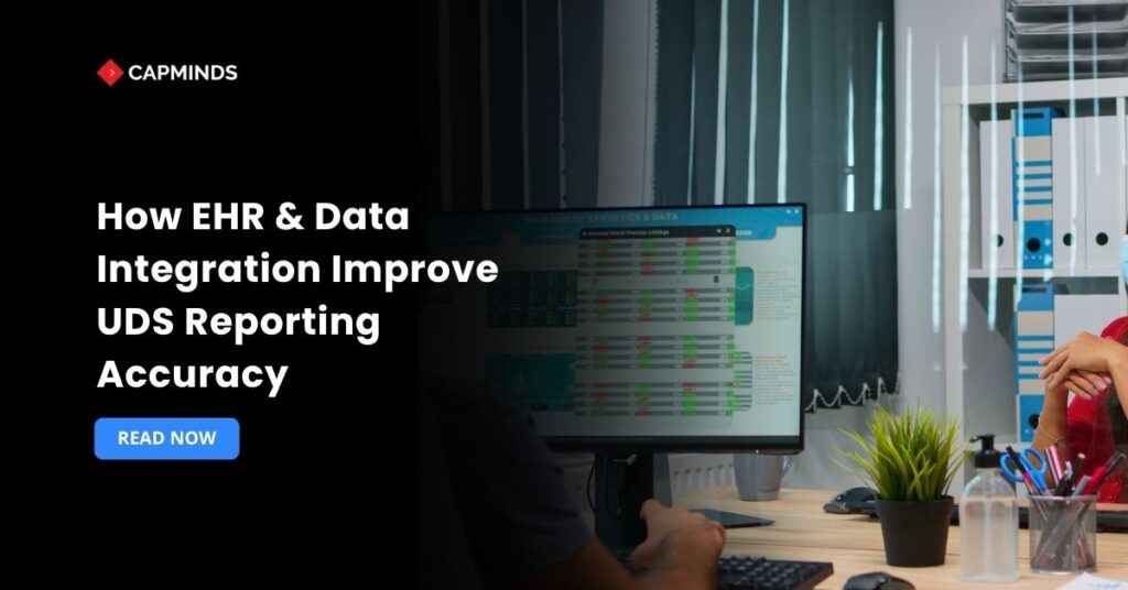 How EHR & Data Integration Improve UDS Reporting Accuracy