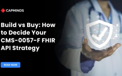 CMS-0057-F FHIR API Build vs Buy Decision Guide