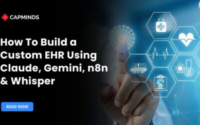 How To Build a Custom EHR Using Claude, Gemini, n8n & Whisper