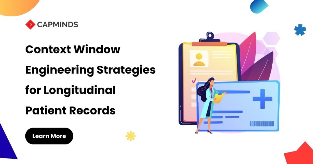 Context Window Engineering Strategies for Longitudinal Patient Records