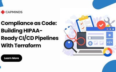 Compliance as Code: Building HIPAA-Ready CI/CD Pipelines With Terraform