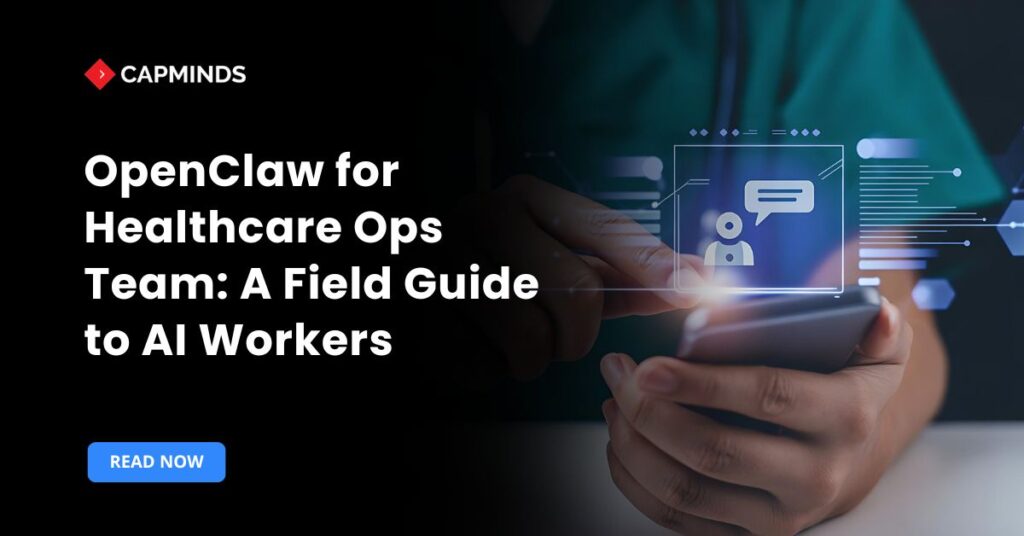 OpenClaw for Healthcare Ops Team: A Field Guide to AI Workers