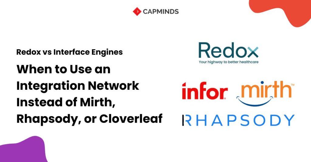 Redox vs Interface Engines: When to Use an Integration Network Instead of Mirth, Rhapsody, or Cloverleaf