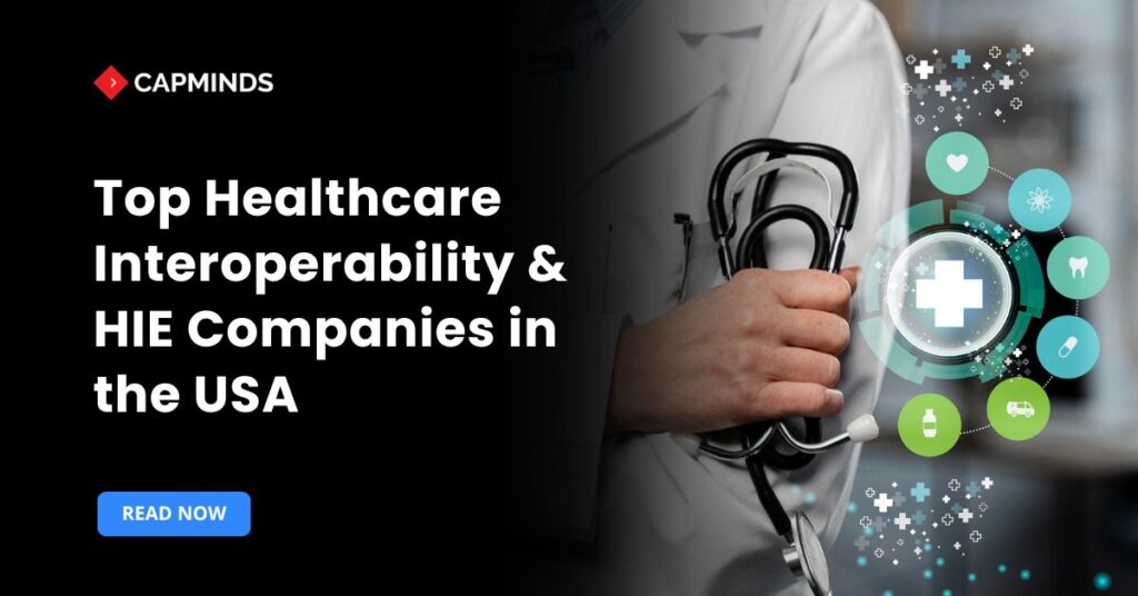 Top 10 Healthcare Interoperability & HIE Companies in the USA for 2026