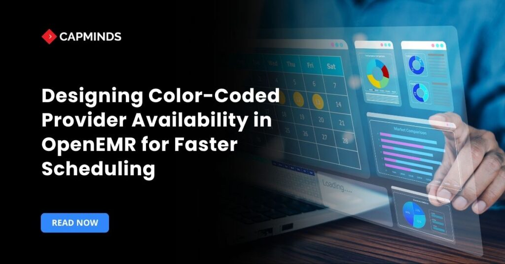 Designing Color-Coded Provider Availability in OpenEMR for Faster Scheduling