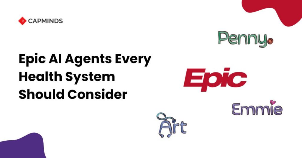 Epic AI Agents Every Health System Should Consider