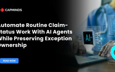 Automate Routine Claim-Status Work With AI Agents While Preserving Exception Ownership