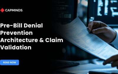 Pre-Bill Denial Prevention Architecture: Rules Across Eligibility, Documentation, Coding, and Claim Scrubbing