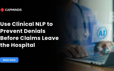 Use Clinical NLP to Prevent Denials Before Claims Leave the Hospital