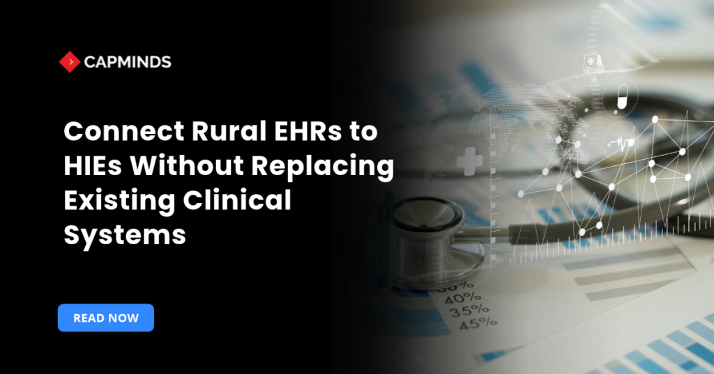 Connect Rural EHRs to HIEs Without Replacing Systems