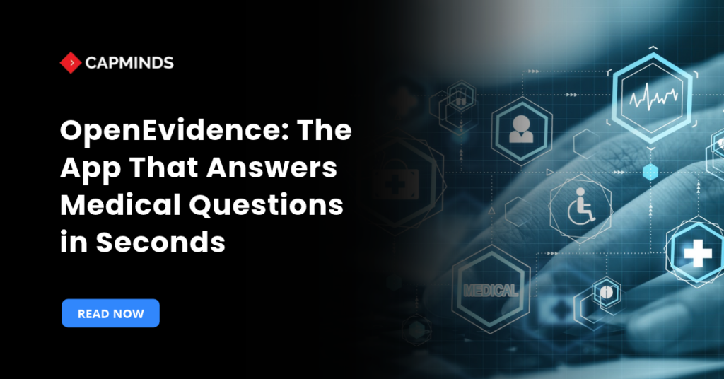 OpenEvidence The App That Answers Medical Questions in Seconds